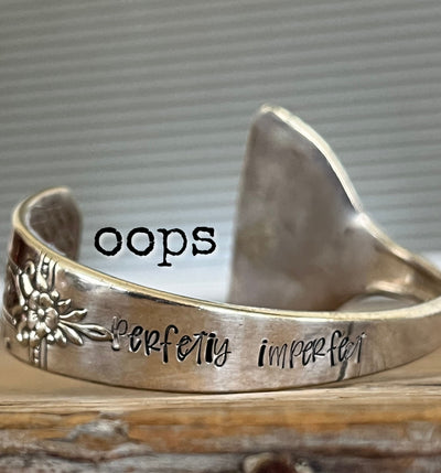 Oops - perfectly imperfect misspelled hand-stamped spoon cuff bracelet - handcrafted from upcycled vintage silverware - Laughing Frog Studio