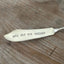 WHO CUT THE CHEESE? Hand-Stamped Spreader Knife - #5305