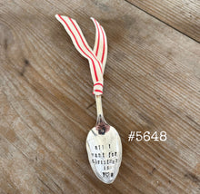 Stamped Spoon Ornament - ALL I WANT FOR CHRISTMAS IS YOU