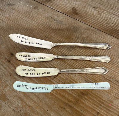 HAND Stamped Spreader - TO BRIE OR NOT TO BRIE