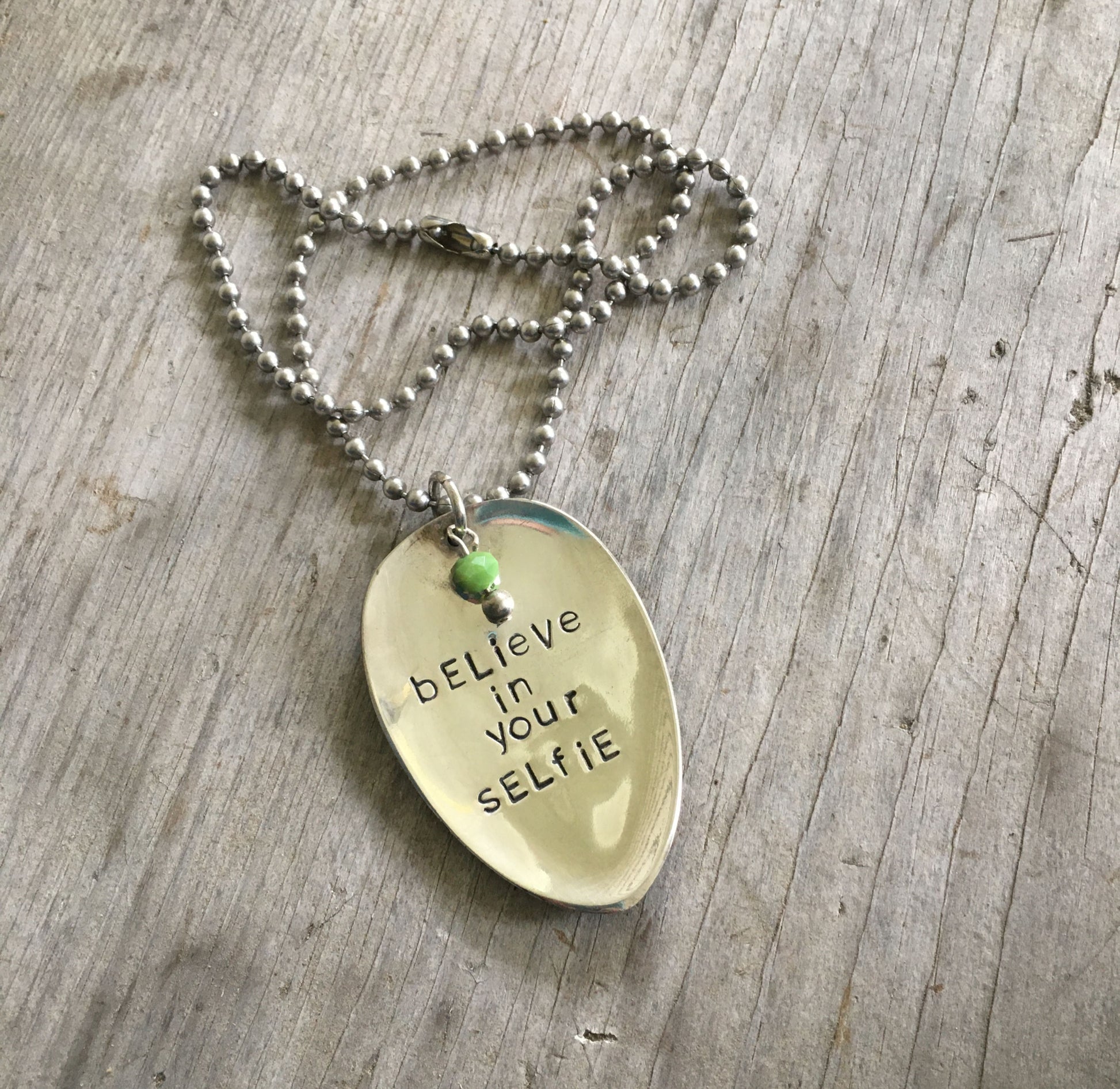 Handcrafted BELIEVE IN YOUR SELFIE stamped spoon necklace with beads on vintage ball chain, cheeky upcycled silverware jewelry