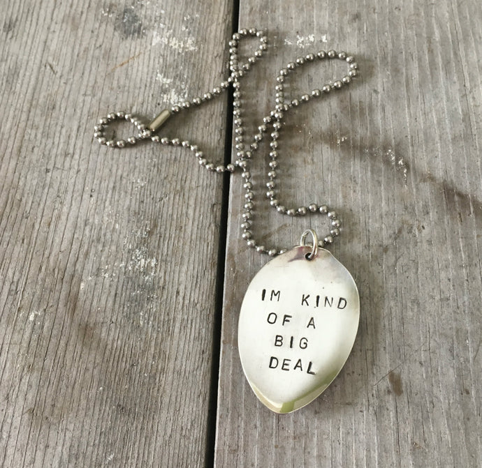 Stamped Spoon Necklace – I’M KIND OF A BIG DEAL – #3011