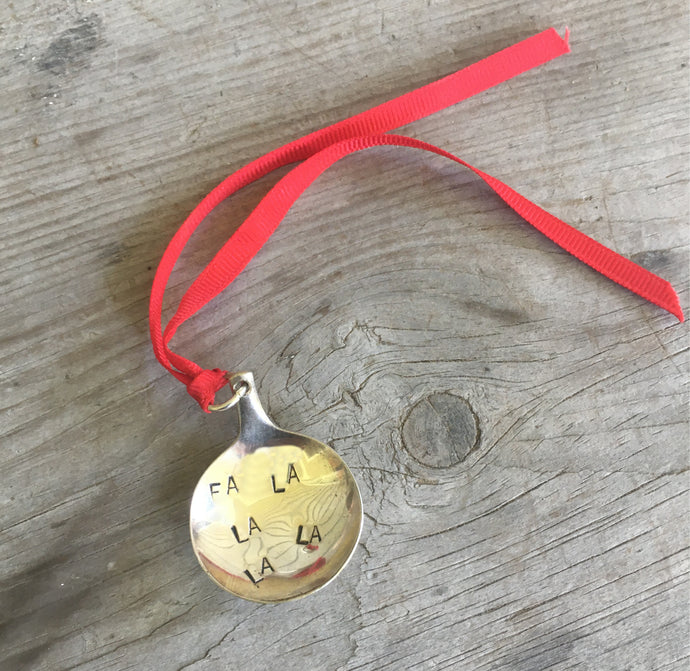 Stamped Spoon Ornament - FA LA LA LA LA - #3257