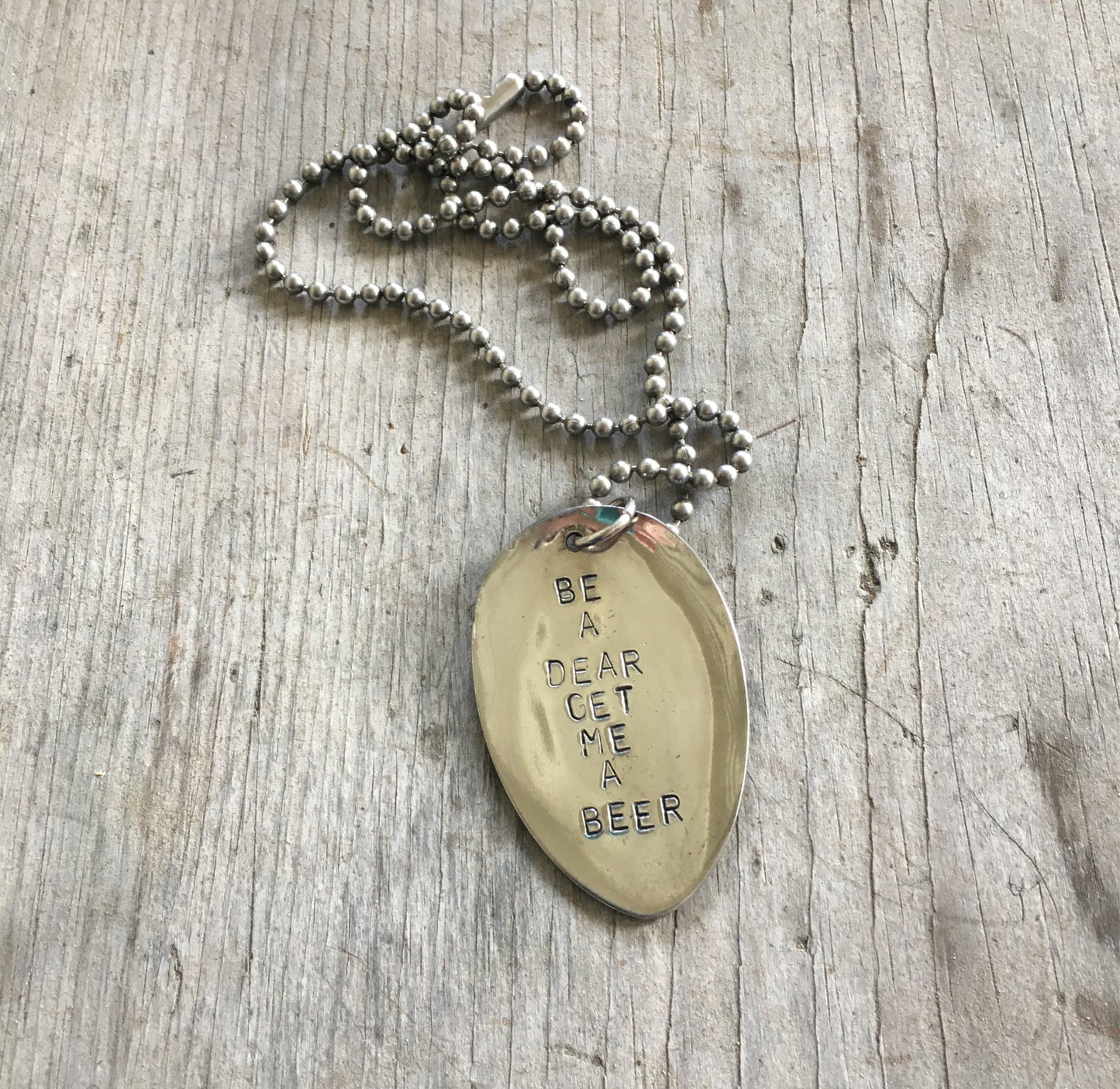 Handcrafted BE A DEAR GET ME A BEER stamped spoon necklace on vintage 1970s ball chain, sassy upcycled silverplate jewelry