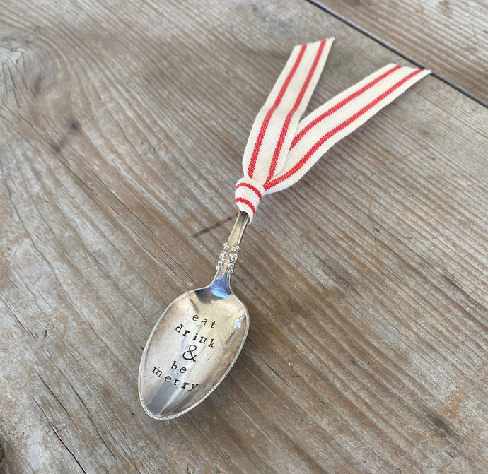 Stamped Spoon Ornament - EAT DRINK & BE MERRY