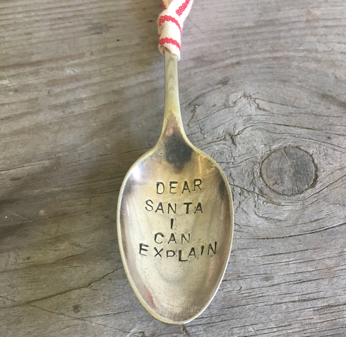 Stampd Spoon Ornament - DEAR SANTA I CAN EXPLAIN - #4114