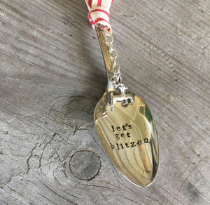 Stamped Spoon Ornament - LET'S GET BLITZEN