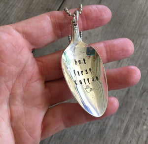 Stamped Spoon Necklace - BUT FIRST COFFEE - #4392