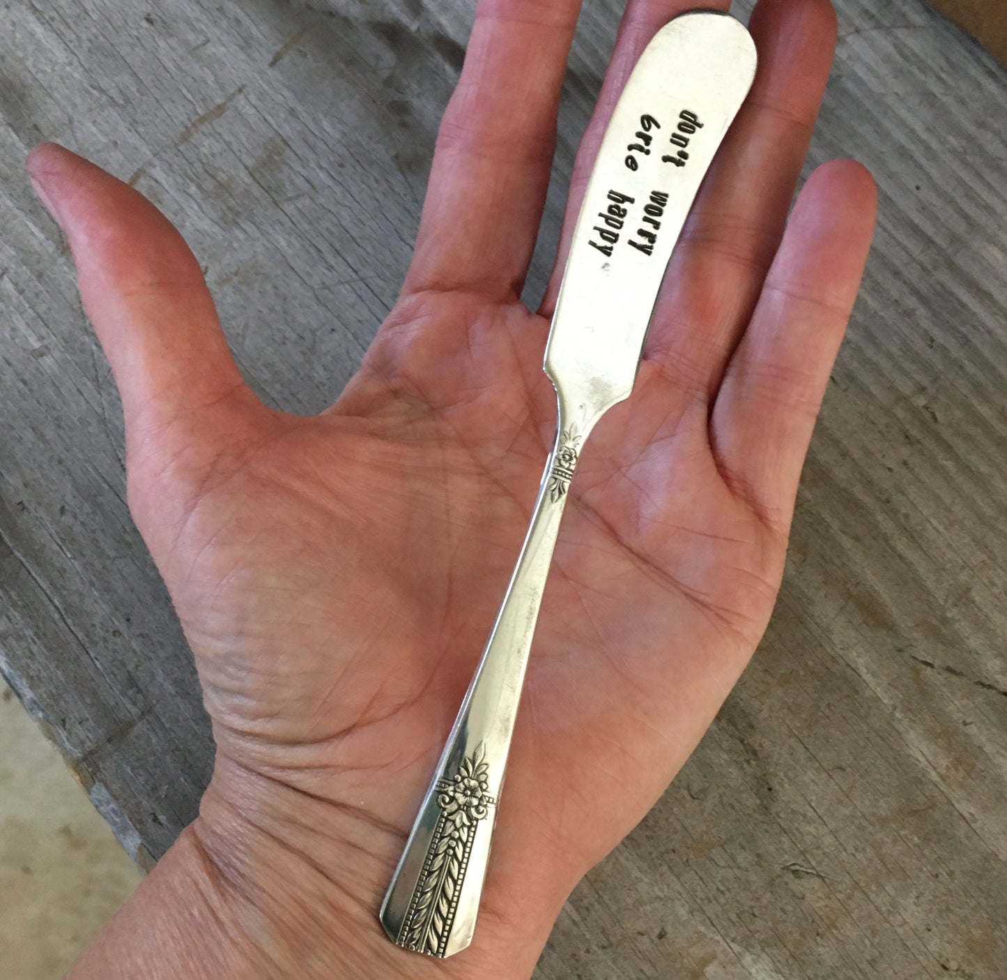 Hand Stamped Cheese Spreader/Knife - DON'T WORRY BRIE HAPPY - #4559