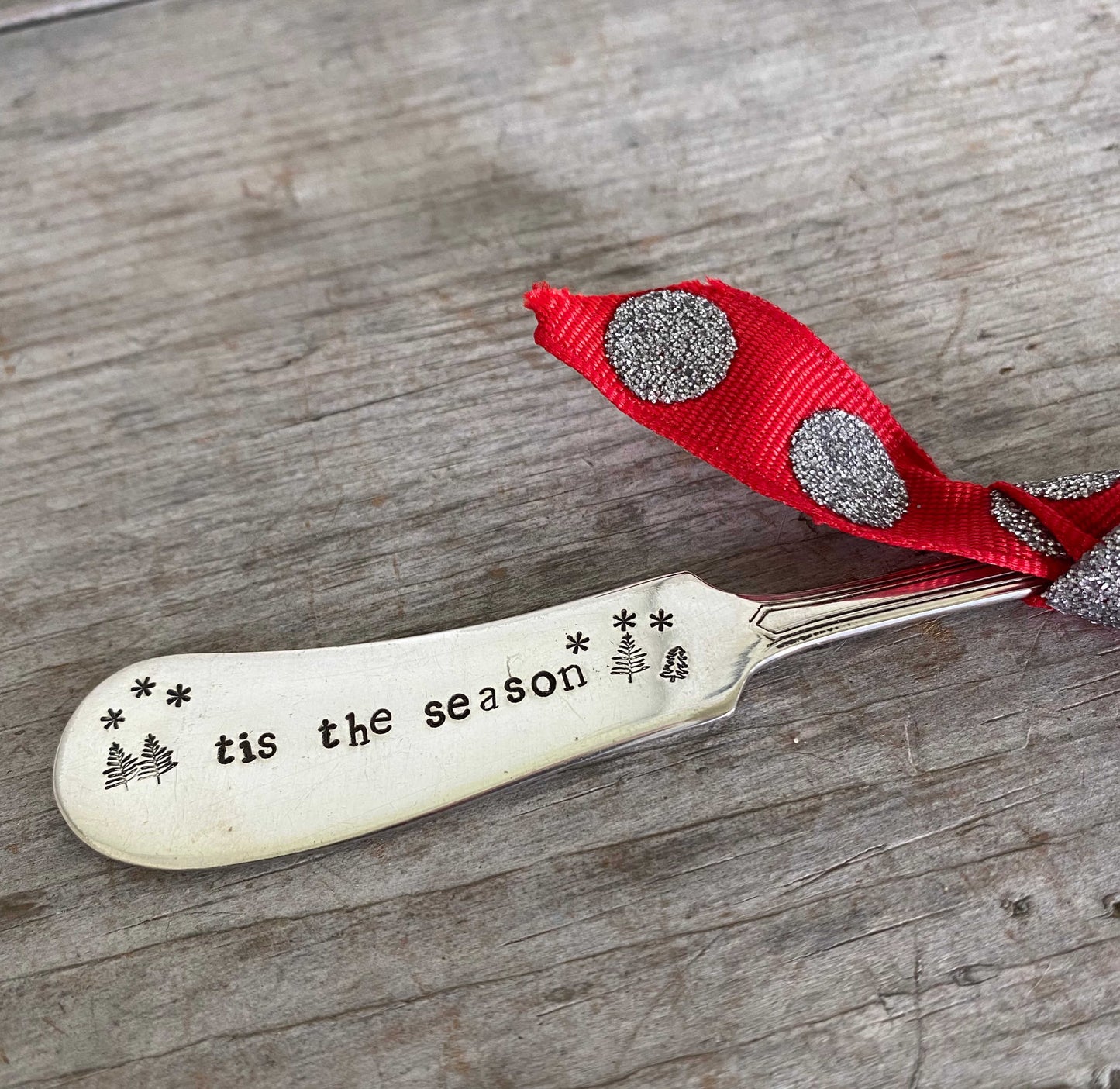 TIS THE SEASON - HAND Stamped Cheese Spreader/Knife - #4937