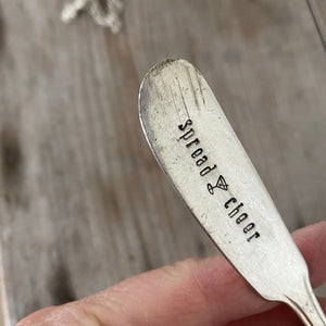SALE Hand Stamped Cheese Spreader - SPREAD CHEER - #5230