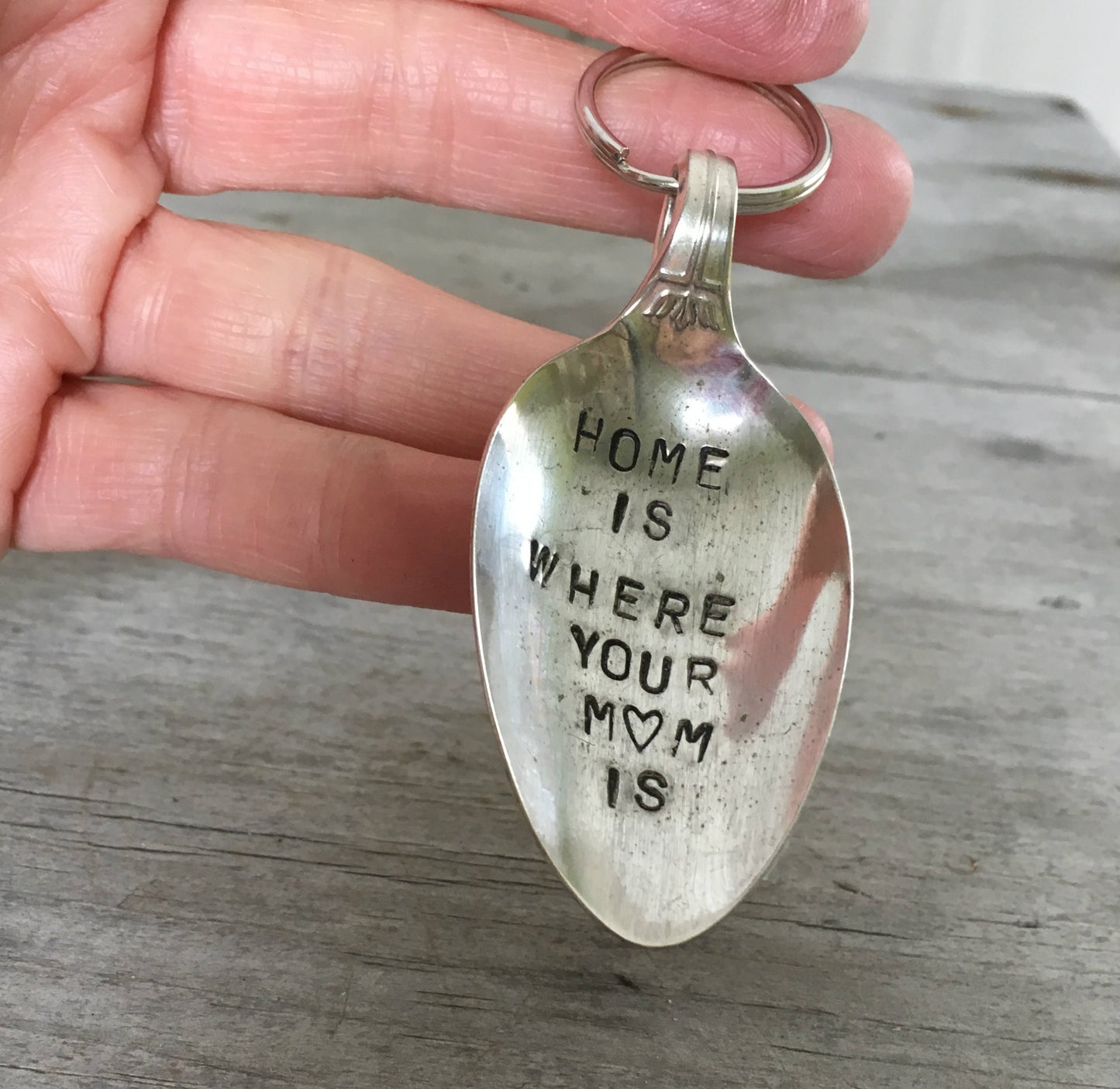 Spoon keychain hand stamped with HOME IS WHERE your mom is