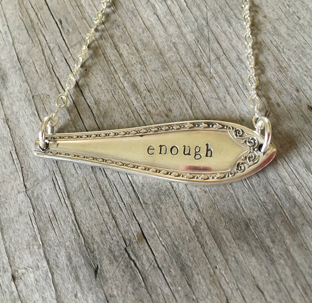 Silverware Necklace Scrap Bar Style Hand Stamped with Enough