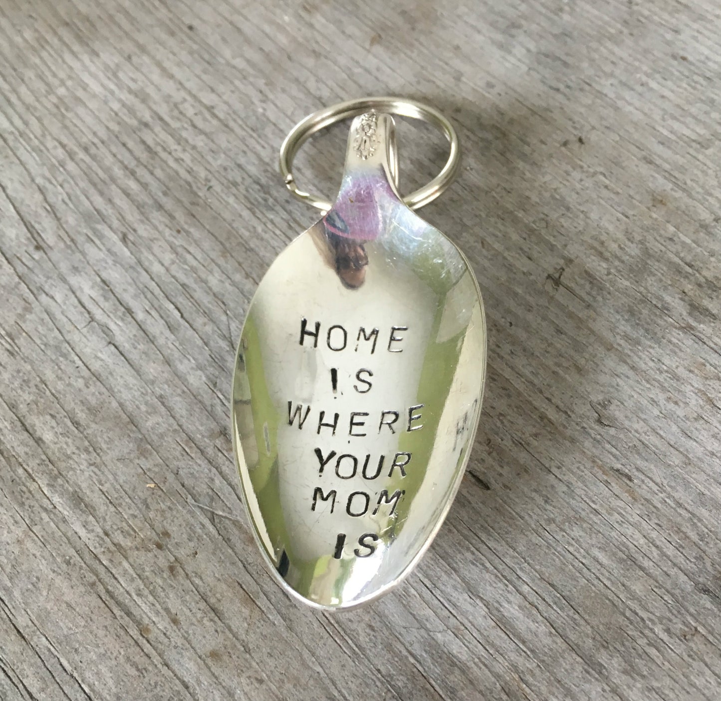 Spoon keychain hand stamped with HOME IS WHERE your mom is