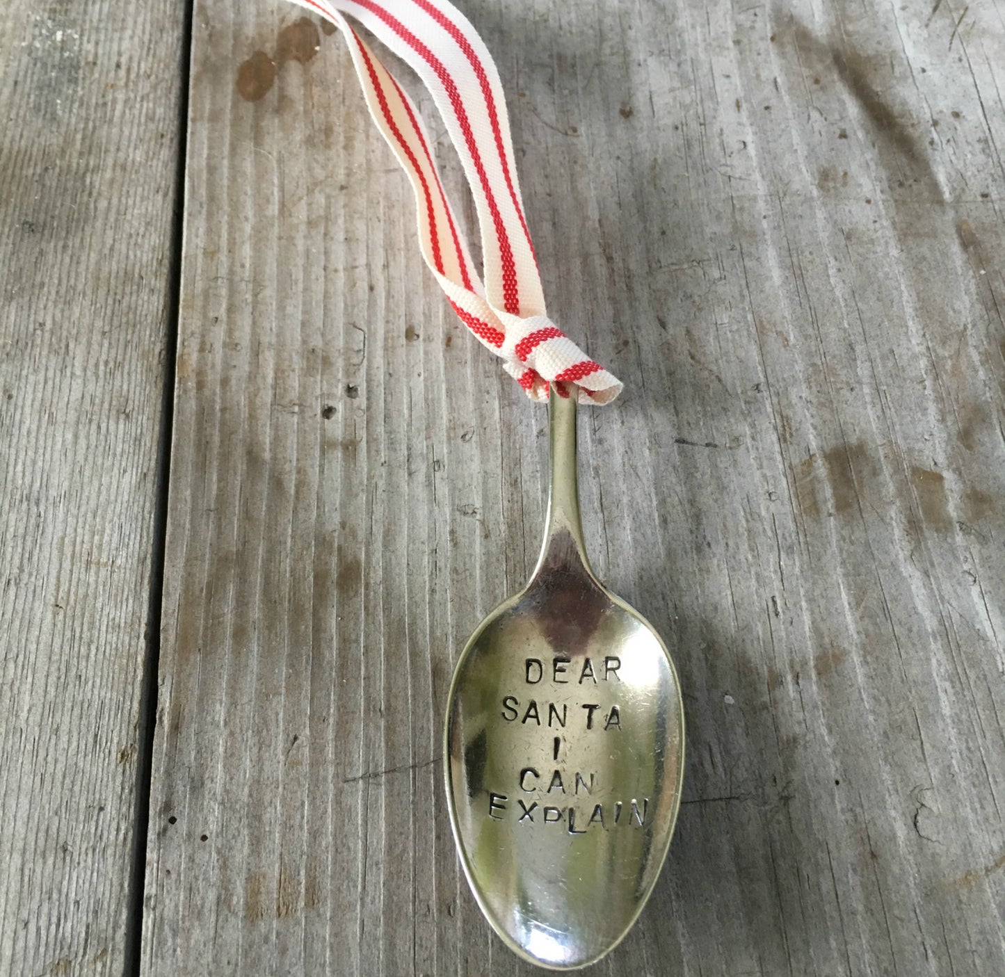 Stamped Spoon Ornament DEAR SANTA I CAN EXPLAIN